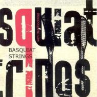 Basquiat Strings/Basquiat Strings With Seb Rochford