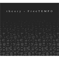 Theory * Freetempo