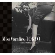 Miss Vocalies.Tokyo -With Her Strikes Sextet-