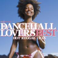 Dancehall Lovers Best