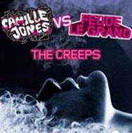 Camille Jones / Fedde Le Grand/Creeps (1st)