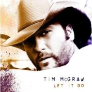 Tim Mcgraw/Let It Go