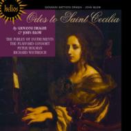 Baroque Classical/Odes To Saint Cecilia-draghi Blow Holman / Parley Of Instruments