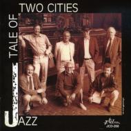 Jazz Tale Of Two Cities
