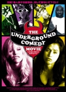 The Underground Comedy Movie