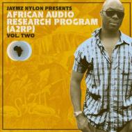 Jaymz Nylon/African Audio Research Program： Vol.2