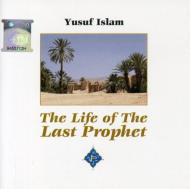 Yusuf Islam (Cat Stevens)/Life Of The Last Prophet