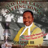 Rev Tim Flemming/Old Time Camp Meeting 3