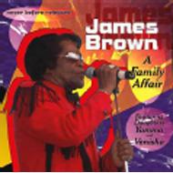 James Brown: A Family Affair