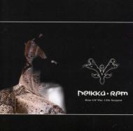 Neikka Rpm/Rise Of The 13th Serpent