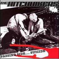 Hitchhikers/Passing Side Suicide
