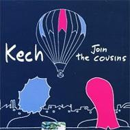 Kech/Join The Cousins