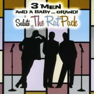 Brian Lane Green / Lee Lesasck / Johnny Rodgers/3 Men  Baby Grand Salute The Rat Pack