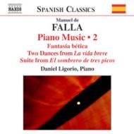ファリャ（1876-1946）/Complete Piano Works Vol.2： Ligorio
