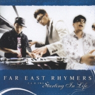 Far East Rhymers/F E R Two - Starting In Life