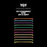 Go Commando With Jdh & Dave P