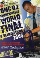 Dmc Dj Championship World Final & Eliminations 2006
