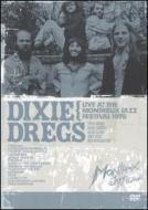 Dixie Dregs/Live At The Montreux Jazz Festival 1978