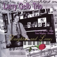 Larry Gelb/Daughters And Lovers (Ltd)