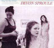 Devon Sproule/Keep Your Silver Shined