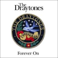 Draytones/Forever On