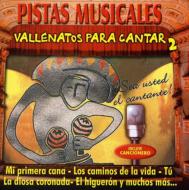 Los Romanticos Vallenatos/Vallenatos Para Cantar V.2