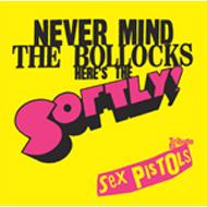 NEVER MIND THE BOLLOCKS 