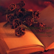 Mendelssohn: Lieder Ohne Worte