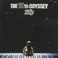 THE 10th ODYSSEY : TULIP （チューリップ） | HMV&BOOKS online