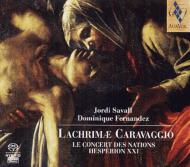 Baroque Classical/Lachrimae Caravaggio： Savall / Concert Nations Hesperion Xxi (Hyb)