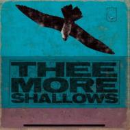 Thee More Shallows/Book Of Bad Breaks