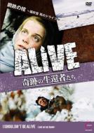 ALIVE 奇跡の生還者達｜シーズン1｜HMVu0026BOOKS online