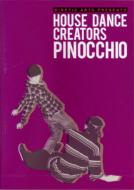 House Dance Creators Pinocchio