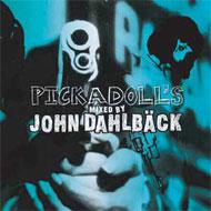 John Dahlback/Pickadoll's