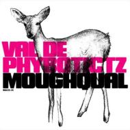 Moughqual/Val De Phybotictz