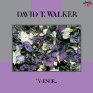 David T. Walker/Y-rnce