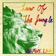 BRAVE LION/Law Of The Jungle