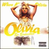 Olivia (Dance) / Dj Whoo Kid/So Seductive G Unit Radio 12