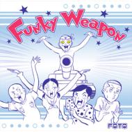 FQTQ/Funky Weapon