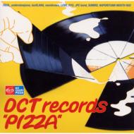 Various/Dct Records Pizza