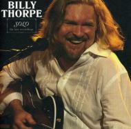 Billy Thorpe/Solo The Last Recordings