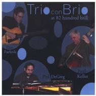 Phil Degreg/Trio Con Brio
