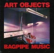 Art Objects/Bagpipe Music