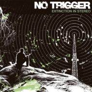 No Trigger/Extinction In Stereo