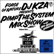 Pimp The System Mix Show