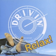 Various/Drivin' Relax