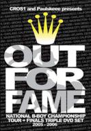 Out For Fame: Tour+Finals 2005-2006