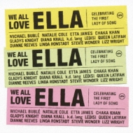 We All Love Ella Celebrating The First Lady Of Song