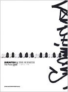 Suemitsu & The Suemith: �s�A�m �\��