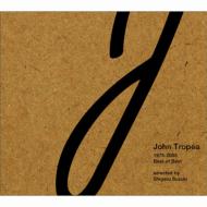 John Tropea 1975-2005 Best Of Best